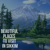 beautiful places to visit in sikkim